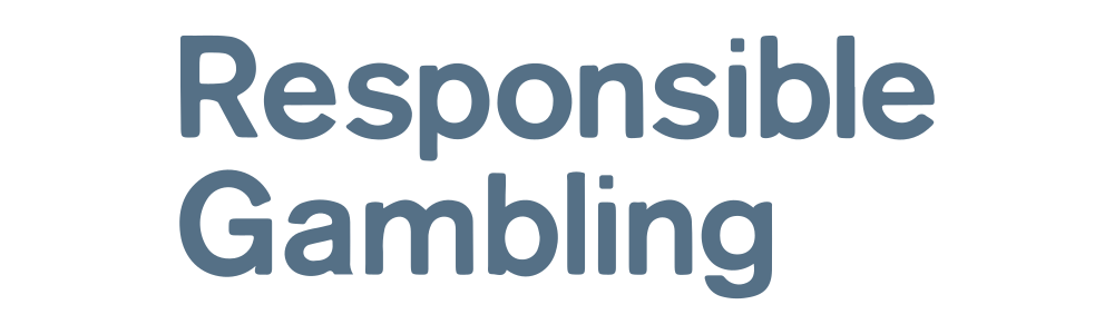 Responsible Gambling